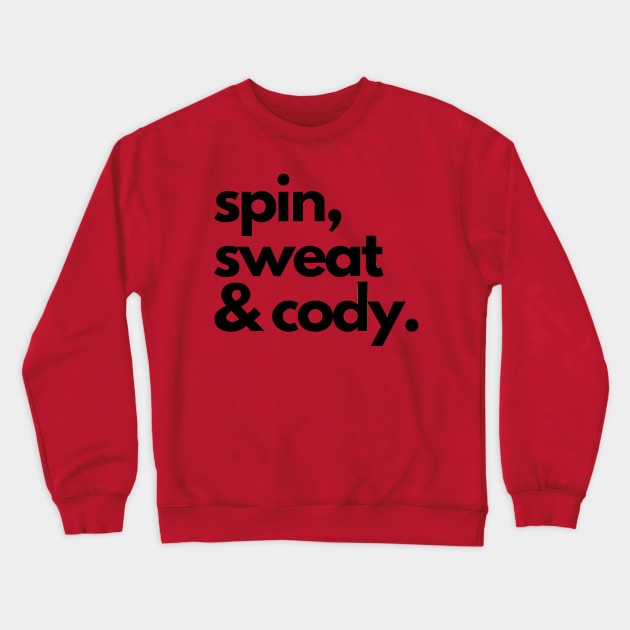 Will Spin for Cody Crewneck Sweatshirt by BaileyRae Designs